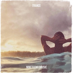 Обложка для Nineteen93music - Trance