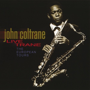 Обложка для John Coltrane - The Inch Worm