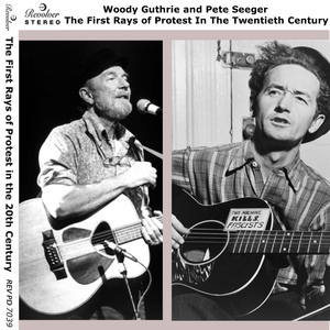 Обложка для Woody Guthrie, Pete Seeger - Better World A-Coming