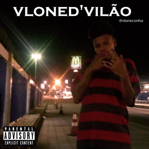 Обложка для @vloneconha feat. 97nico - Vloned'vilão