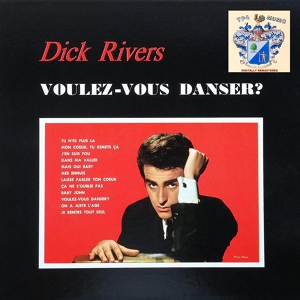 Обложка для Dick Rivers - Dans ma vallée