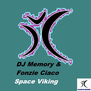 Обложка для Fonzie Ciaco, DJ Memory - Space Viking