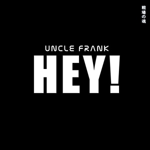 Обложка для Uncle Frank - Hey!