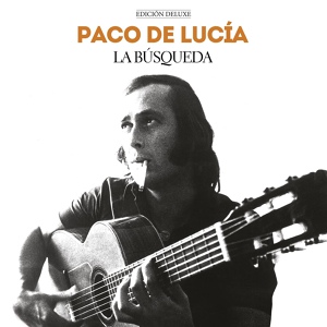 Обложка для Paco De Lucía - Entre Dos Aguas (Remastered 2014)