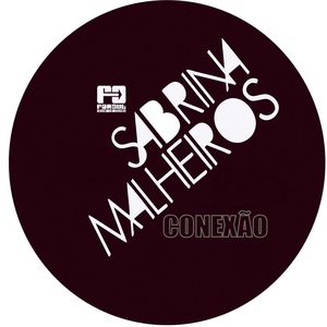 Обложка для Sabrina Malheiros - Conexão