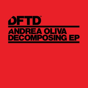 Обложка для Andrea Oliva - Decomposing