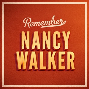Обложка для Nancy Walker - Take Him