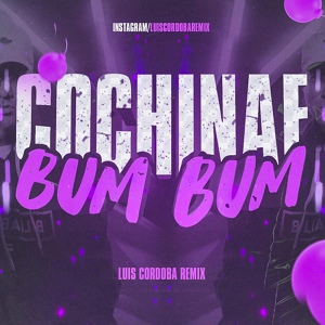 Обложка для Luis Cordoba Remix - Cochinae Bum Bum