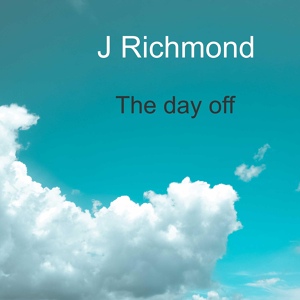Обложка для J Richmond - Da Dada Da