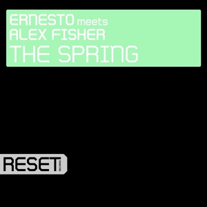 Обложка для Ernesto, Alex Fisher - The Spring