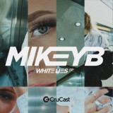Обложка для Mikey B, Paige Eliza - White Lies