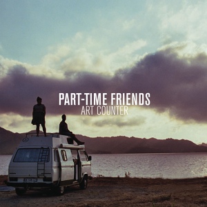 Обложка для Part-Time Friends - Home