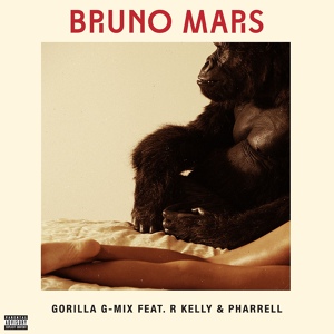 Обложка для Bruno Mars feat. R Kelly And Pharrell - Gorilla (feat. R. Kelly and Pharrell)