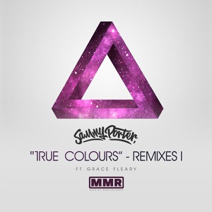 Обложка для Sammy Porter, Grace Fleary, Crissy Criss - True Colours