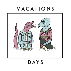 Обложка для Vacations - Days