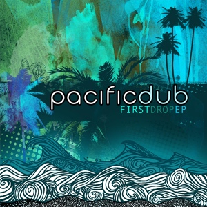 Обложка для Pacific Dub - California Girl