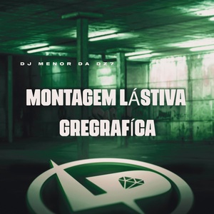 Обложка для DJ Menor da DZ7 - Montagem Lástiva Gregrafíca