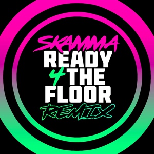 Обложка для Skamma feat. ZeroFG - Ready 4 the Floor