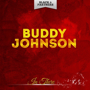 Обложка для Buddy Johnson - Jammin' in Georgia