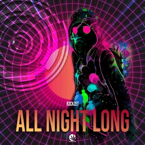 Обложка для R3ckzet - All Night Long