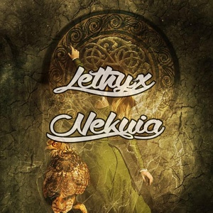 Обложка для Lethyx Nekuia - Nagueza