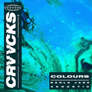 Обложка для Crvvcks, Darla Jade - Colours