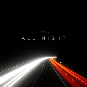 Обложка для Marlo - All Night