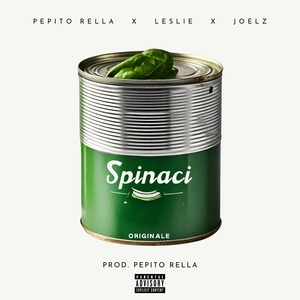 Обложка для Pepito Rella feat. Leslie, Joelz - Spinaci