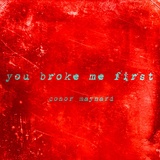 Обложка для Conor Maynard - You Broke Me First