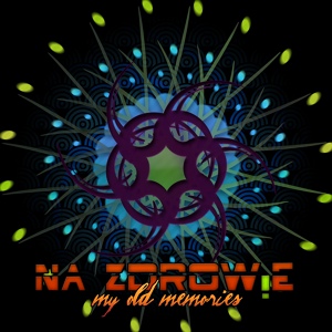 Обложка для Na Zdrowie - Feel Alive
