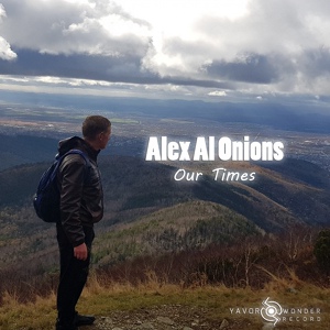 Обложка для Alex Al Onions - Our Times