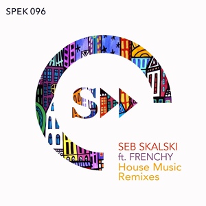 Обложка для Seb Skalski, Frenchy - House Music