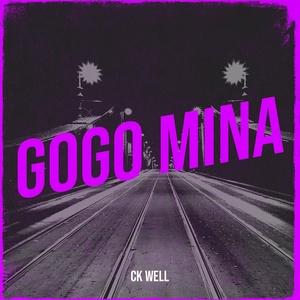 Обложка для CK WELL - Gogo Mina