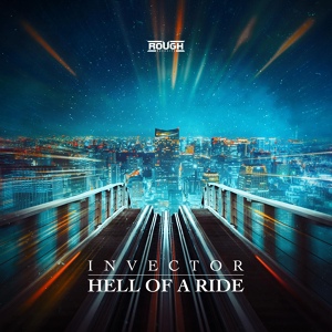 Обложка для Invector - Hell Of A Ride