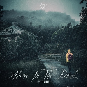 Обложка для Pribe - Alone In The Dark