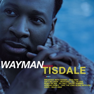 Обложка для Wayman Tisdale - Bass Man
