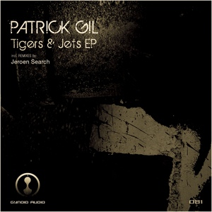 Обложка для Patrick Gil - Tiger in the Alley (Jeroen Search Remix)