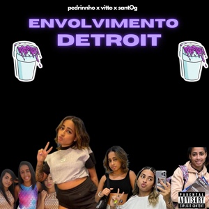 Обложка для pedrinnho - envolvimento detroit