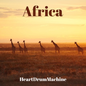 Обложка для HeartDrumMachine - Africa