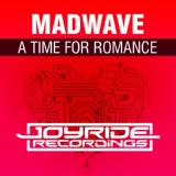 Обложка для Madwave - A Time for Romance