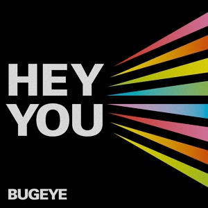 Обложка для Bugeye - Hey You