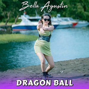 Обложка для Bella Agustin - Dragon Ball