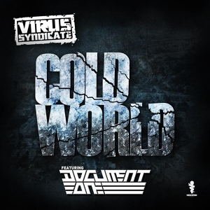 Обложка для Virus Syndicate feat. Document One - Cold World