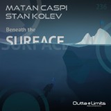 Обложка для Stan Kolev, Matan Caspi - Beneath The Surface (Original Mix) [ClapCrate.net]