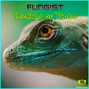 Обложка для Fungist - Lizards of Eden