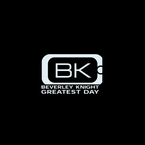 Обложка для Beverley Knight - Greatest Day