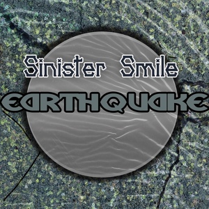 Обложка для Sinister Smile - Earthquake