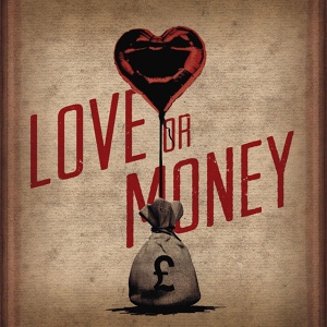 Обложка для Kristian Bush - Love or Money