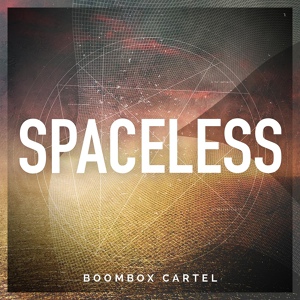 Обложка для Boombox Cartel - Spaceless