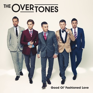 Обложка для The Overtones - Come Back My Love